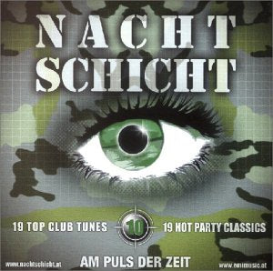 Nachtschicht Vol.10 Dance & Electronic