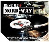 Best Of Nord-Way : Le Meilleur du son de la techno cd