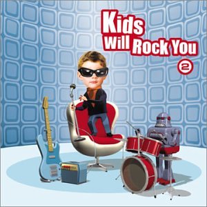 Kids Will Rock You Vol. 2 cd