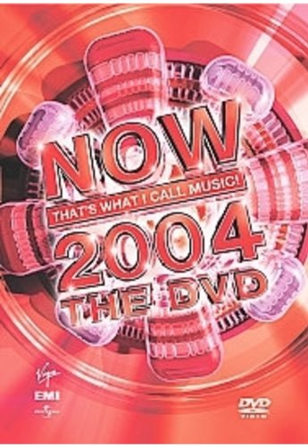 Various Artists - Now! That's What I Call Music 2004 the DVD Films