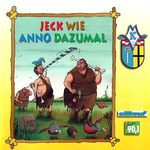 Allkauf CD (Holland, CDF 671184) Jeck wie Anno Dazumal Music