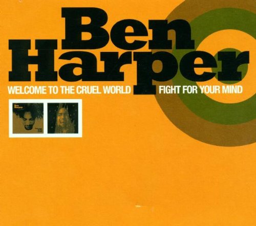 Welcome To The Cruel World / Fight For Your Mind cd