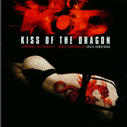 Kiss of the Dragon-Score Alb. Alternative & Indie