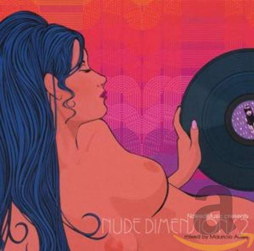 Nude Dimensions Vol.2 Dance & Electronic
