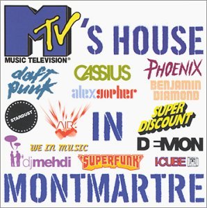 MTV's House In Montmartre cd