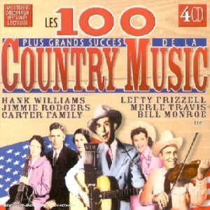 Les 100 plus grandes succès de la Country Music cd