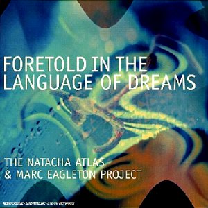 Foretold In The Language Of Dreams World Music