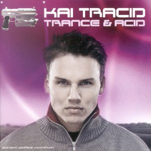 Kai Tracid Trance & Acid (1 CD + DVD) cd