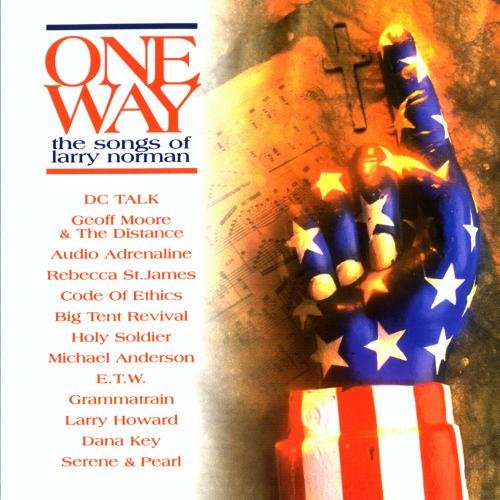 One Way-Songs of Larry Norman Other music genres