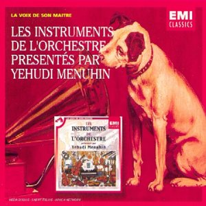 Les Instruments de l'Orchestre présentés par Yehudi Menuhin cd