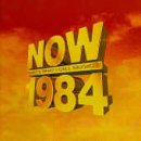 Now 1984: 40 Hits of 84 Alternative & Indie