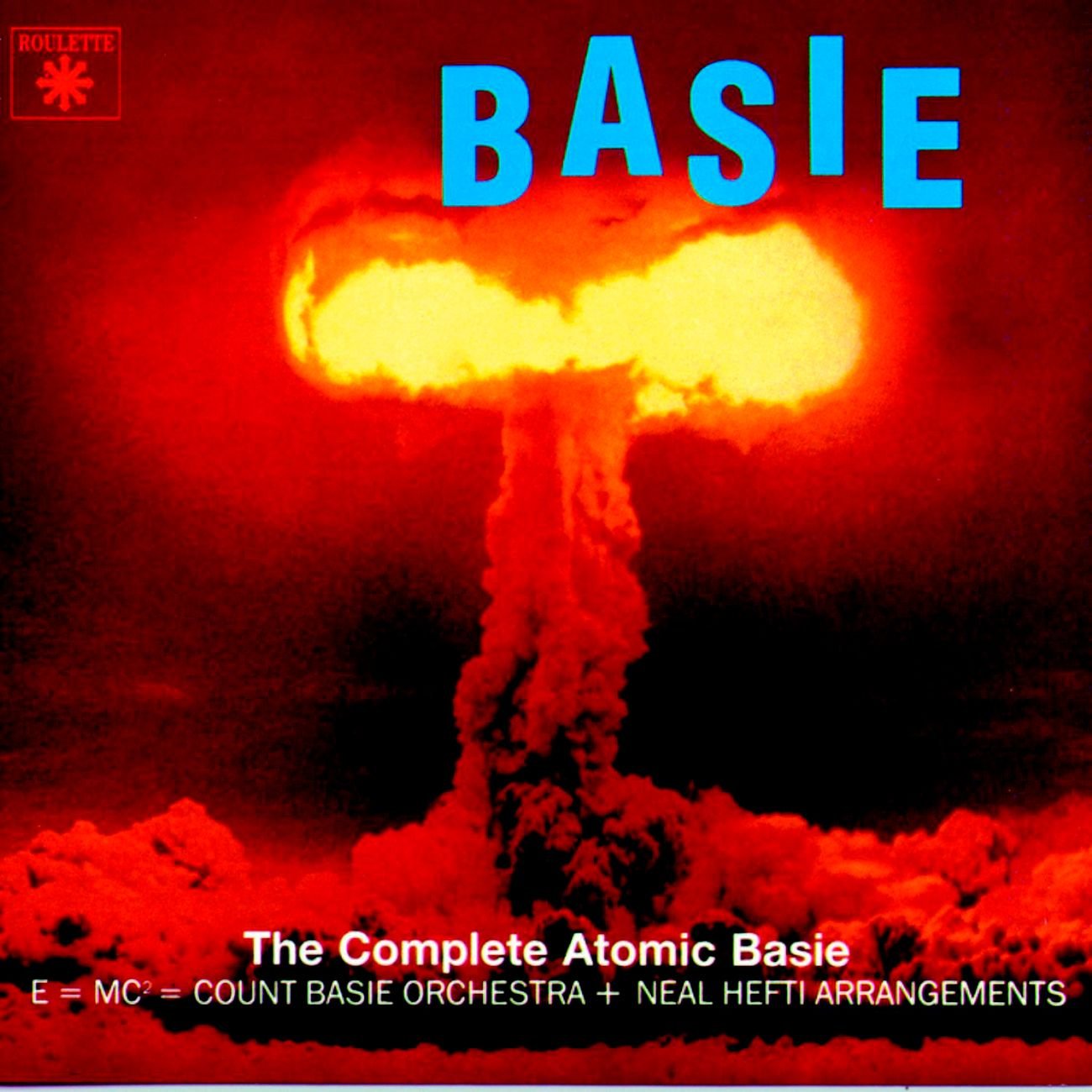 The Complete Atomic Mr. Basie Blues
