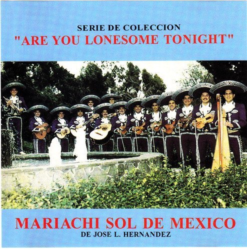 Are You Lonesome Tonight World Music
