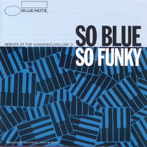 Product Image: So Blue So Funky/Hammond Vol.2