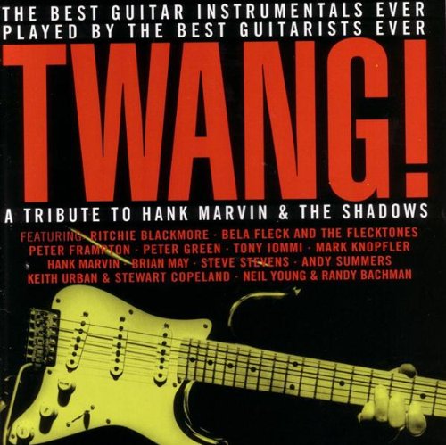 Twang- A Tribute To Shadows(Blackmore-P.Green-M.Knopfler Etc..) Metal & Hardrock