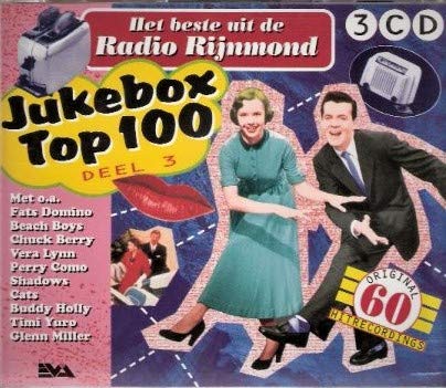 Het Beste Uit De Radio Rijnmond Jukebox Top 100 - Deel 3 Music