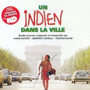 Indian Dans la Ville Soundtracks & Musicals