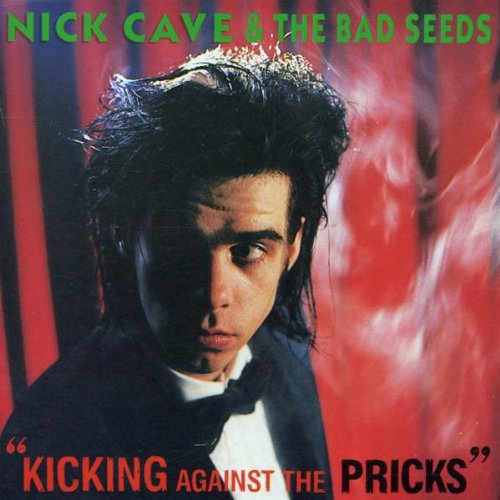 Kicking Against the Pricks cd
