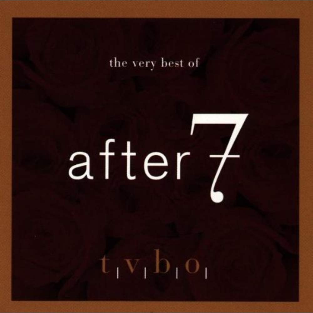 The Very Best of After 7 Funk, R&B & Soul