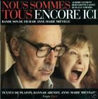 Nous Sommes Tous Encore Ici Chanson française