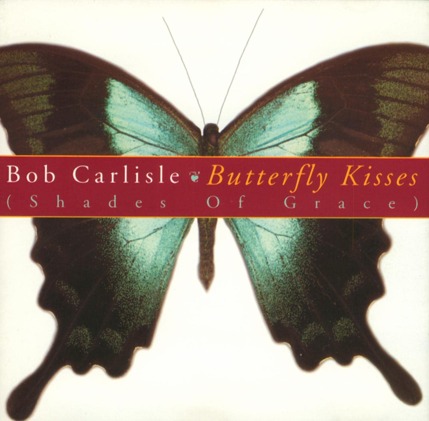 BOB CARLISLE -BUTTERFLY KISSES cd