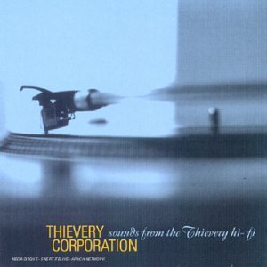 Songs From The Thievery Hi-Fi - Best Of Dance & Electronic