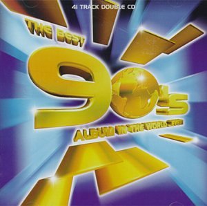 Best 90's Album in the World E Music