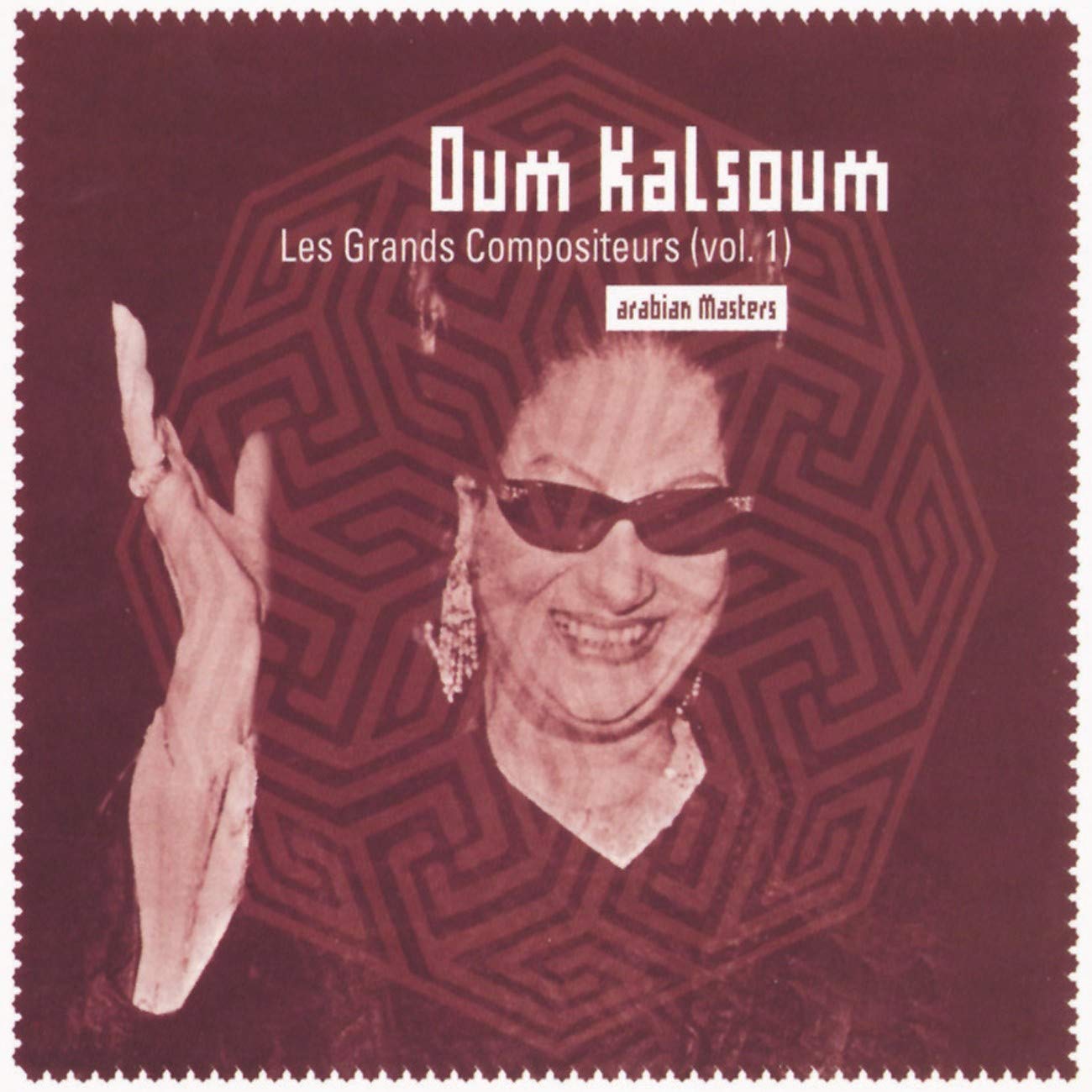 Oum Kalsoum - Les Grands Compositeurs Vol 1 Pop