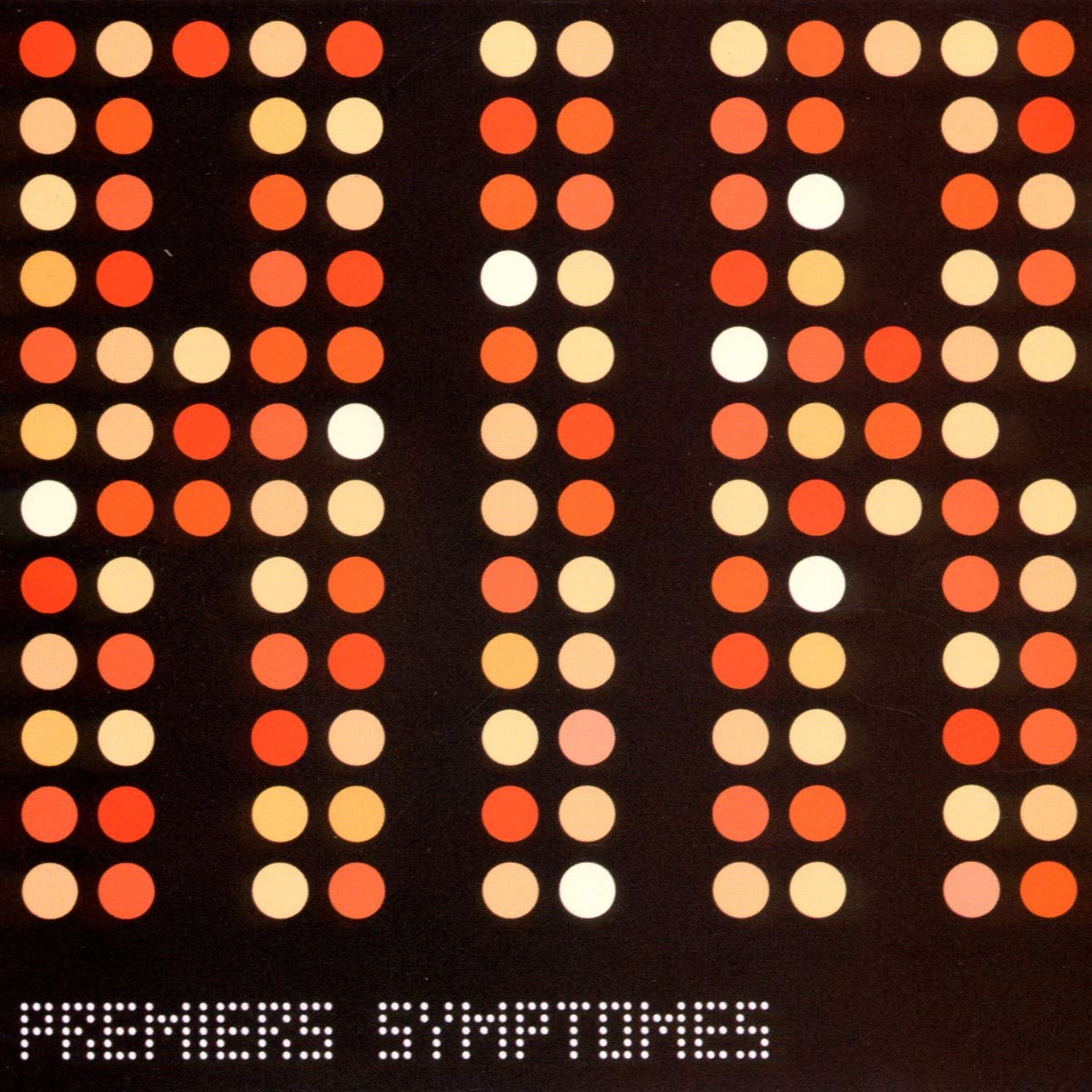 Premiers Symptômes Music