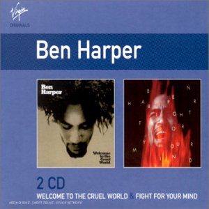 Welcome To The Cruel World / Fight For Your Mind cd