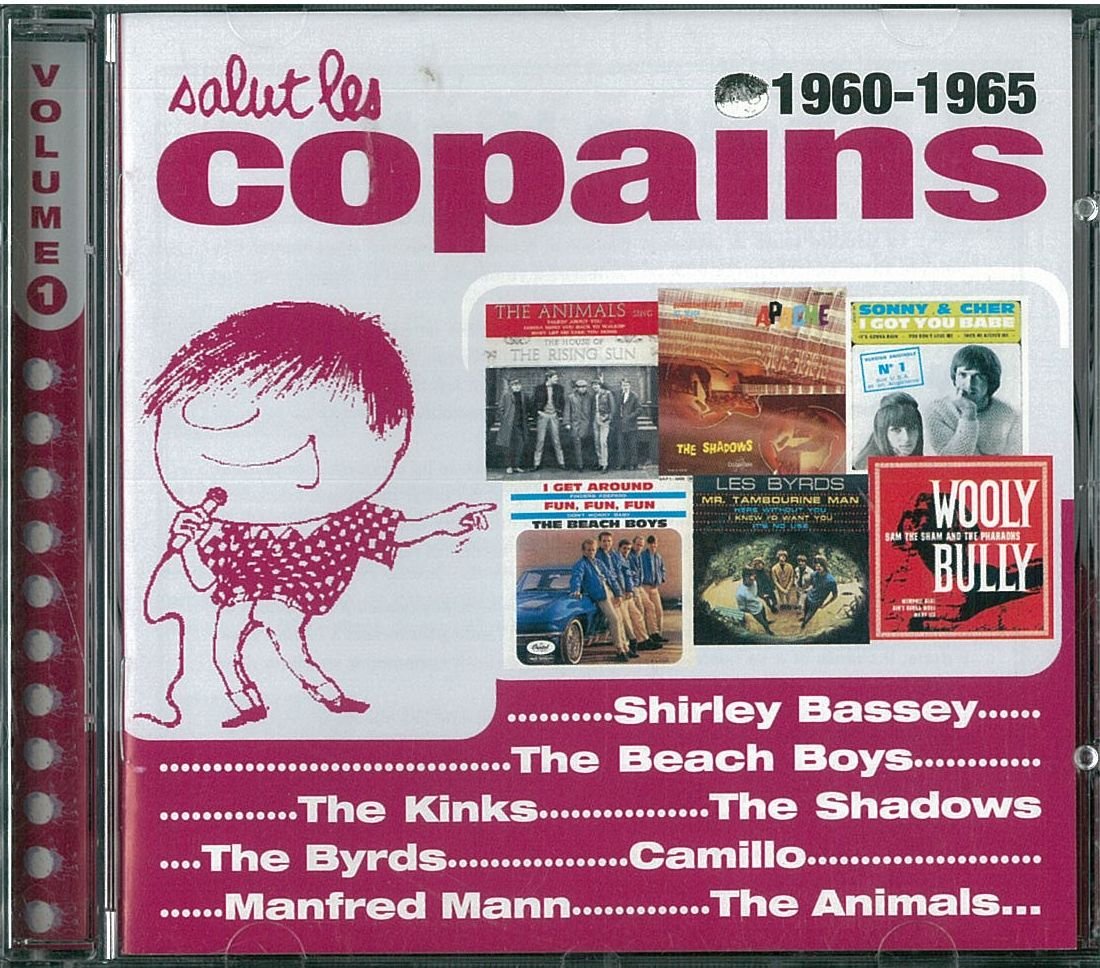 Salut Les Copains Vol 1 - 1960/1965 World Music