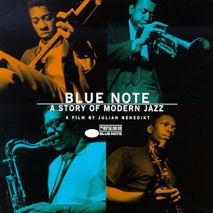Blue Note: Story of Modern Jazz Jazz