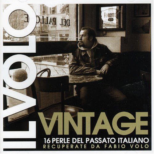 CD Il Volo Vintage 16 Perle Del Passato Italiano Recuperate. cd
