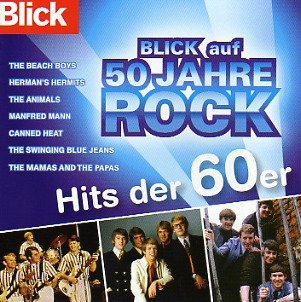 Blick auf 50 Jahre Rock: Hits der 60er Jahre Pop