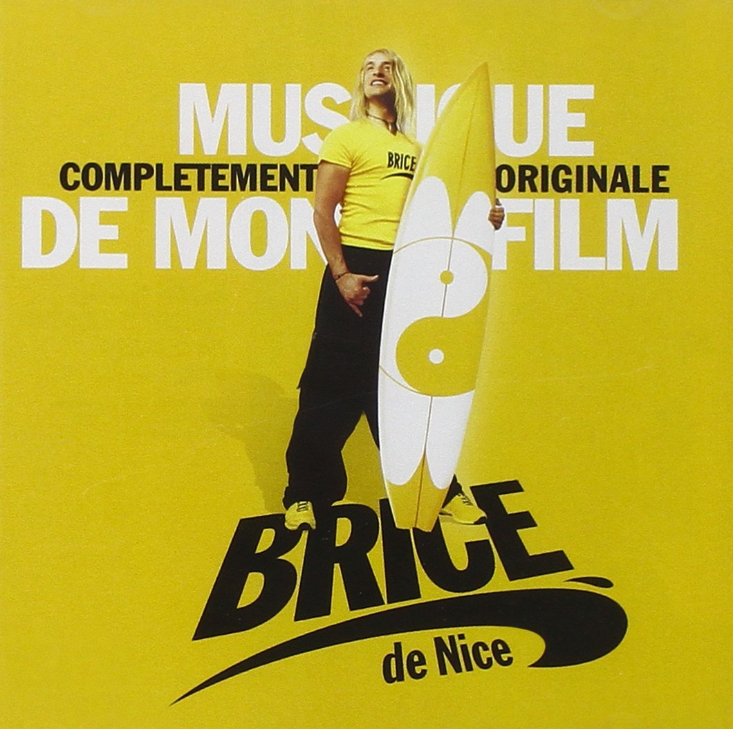 Brice de Nice (Bande Originale du Film) Pop