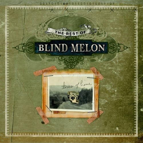 Best of Blind Melon: Tones of Home Alternative & Indie