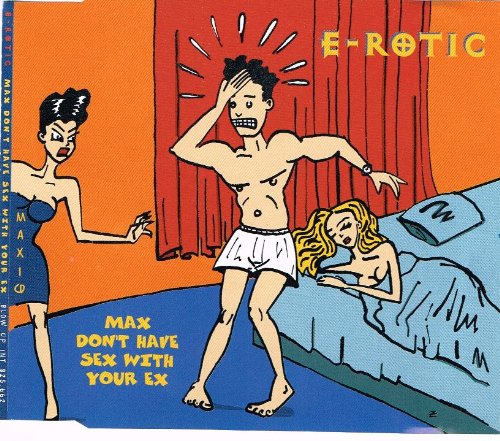 Max Don't Have Sex with Your Ex cd