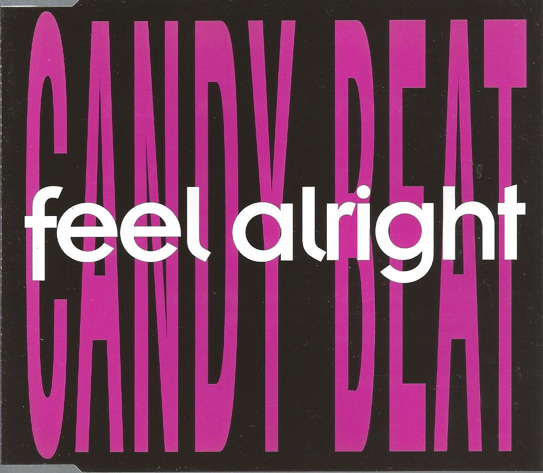 Feel alright Music