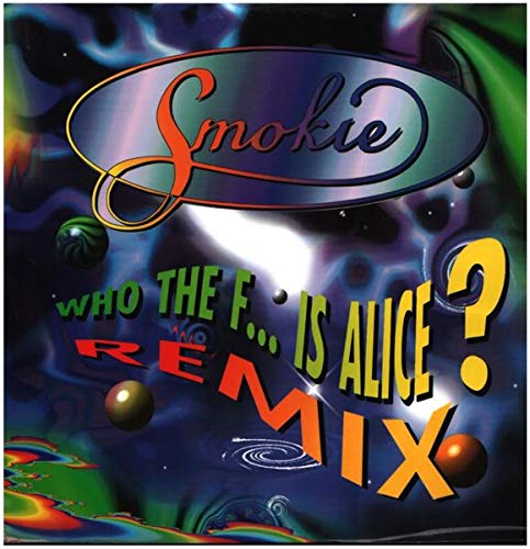 Who the F...Is Alice?(Remixe) Pop