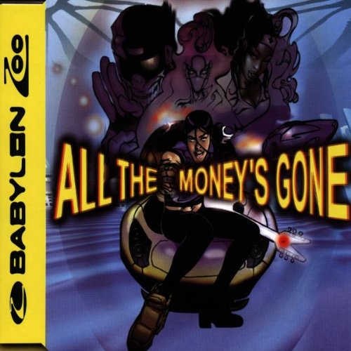 Product Image: All the Moneys Gone