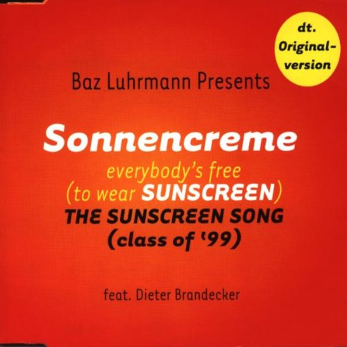 Sonnencreme Everybody's Free (To Wear Sunscreen) Pop