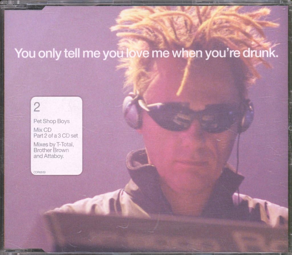 You Only Tell Me You Love Me When You're Drunk - CD2 Dance & Electronic