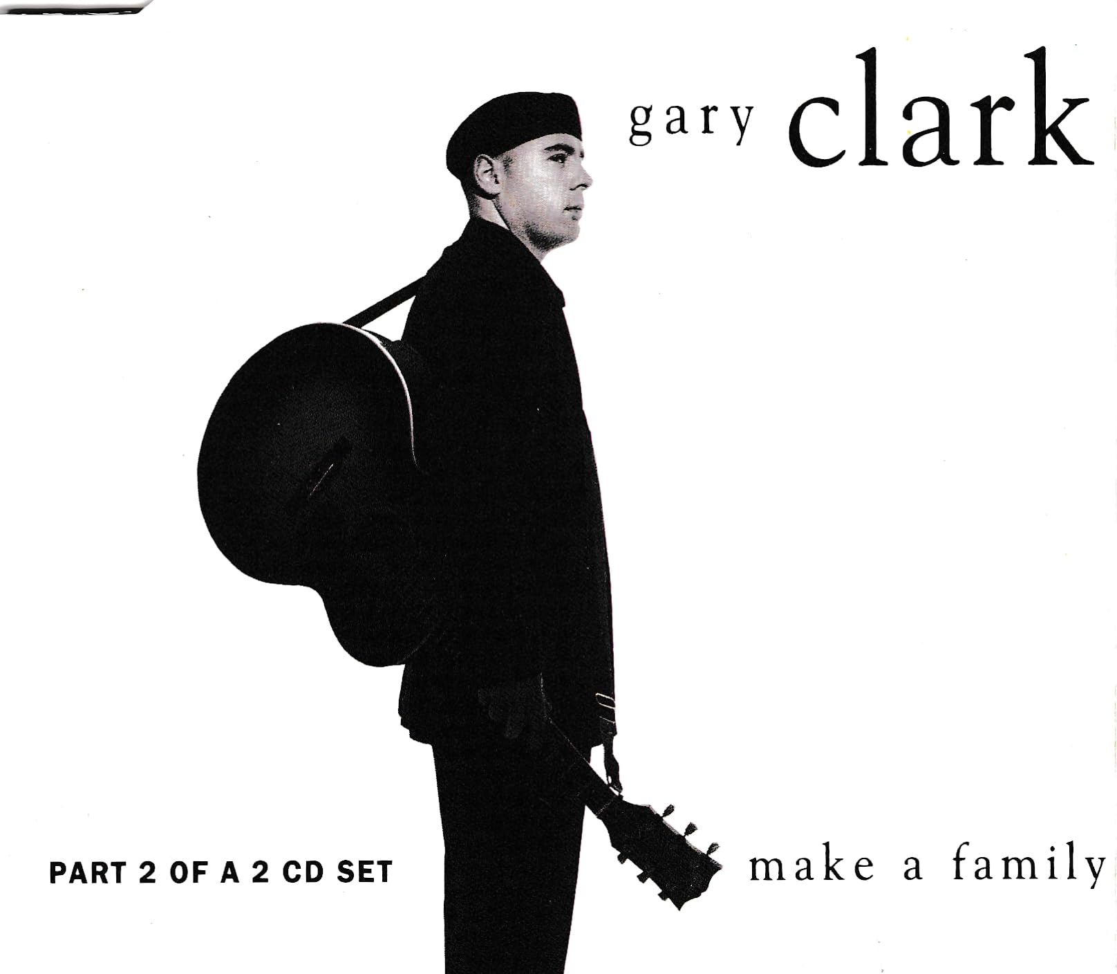 GARY CLARK : MAKE A FAMILY CD Music