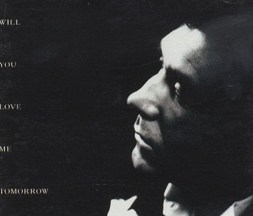 Will You Love Me Tomorrow Part 2 / Archive & Live Collection Pop