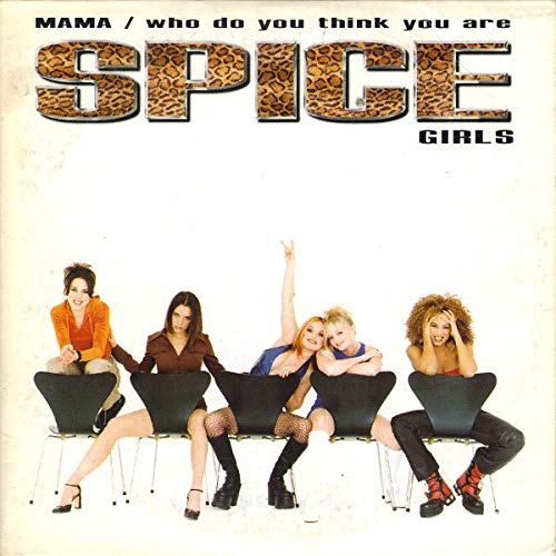 Spice Girls - Mama / Who Do You Think You Are cd