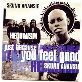 Just Because You Feel Good (Hedonism) cd