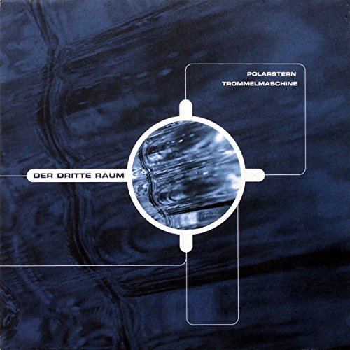Der Dritte Raum: Polarstern / Trommelmaschine cd