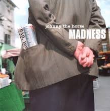 Johnny the horse (plus 'You're wonderful ', 1999) cd