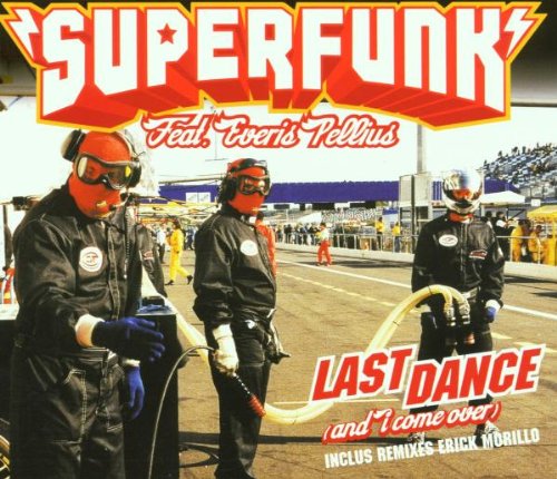 Last Dance (and I Come Over) Dance & Electronic