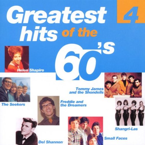 Greatest Hits of the 60's Vol. 4 Pop